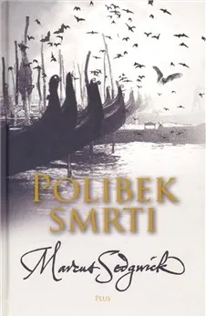 Polibek smrti - Marcus Sedgwick