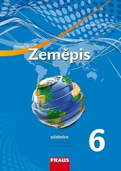  Zeměpis 6 pro ZŠ a víceletá gymnázia: hybridní učebnice - Pavel Červený (2021, brožovaná)