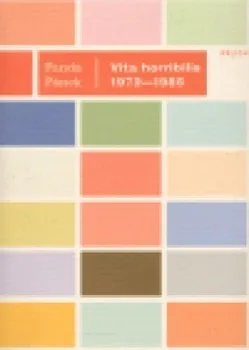 Poezie Vita horribilis 1972-1985 - František Pánek
