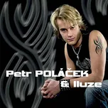 Iluze - Petr Poláček [CD]