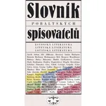 Slovník pobaltských spisovatelů -…