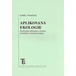 Aplikovaná ekologie - Karel Pivnička