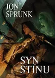 Sprunk Jon: Syn Stínu - Stín 1