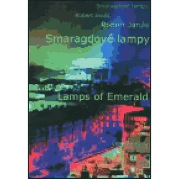 Poezie Smaragdové lampy - Robert Janás