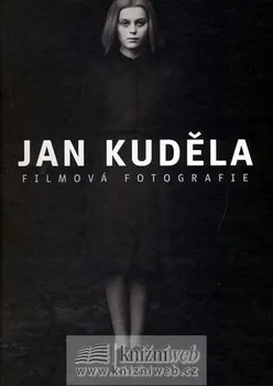 Umění Filmová fotografie: Jan Kuděla