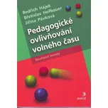 Pedagogické ovlivňování volného času -…