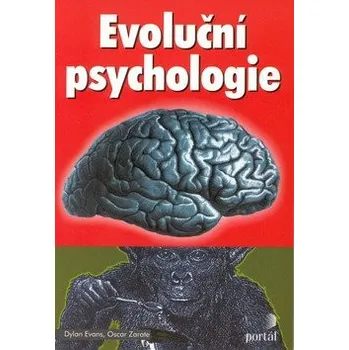 Evoluční psychologie - Dylan Enans Evoluční psychologie - Dylan Enans