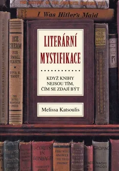 Literární mystifikace - Melissa Katsoulis