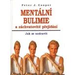 Bulimie a záchvatovité přejídání -…