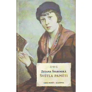 Světla paměti - Zuzana Švabinská