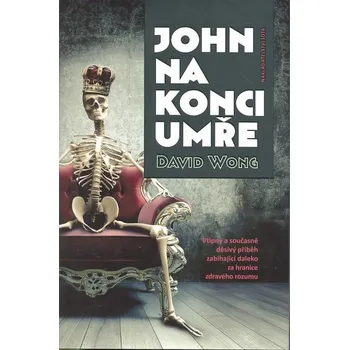 John na konci umře - David Wong
