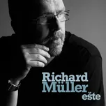 Ešte - Richard Müller [CD] (Digipack)