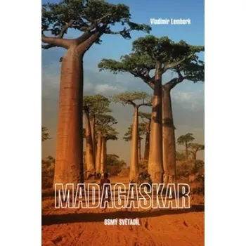 Literární cestopis Madagaskar - Vladimír Lemberk
