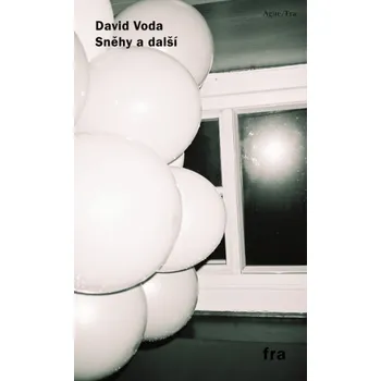 Poezie Sněhy a další - David Voda