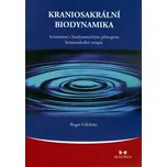 Kraniosakrální biodynamika: Seznámení s…