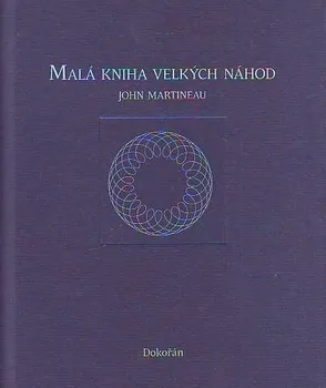 Příroda Malá kniha velkých náhod - John Martineau
