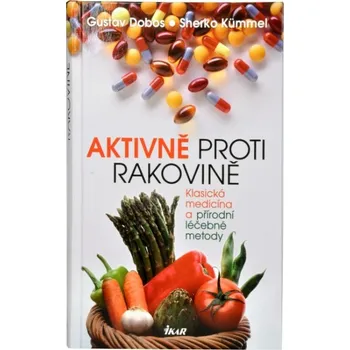 Aktivně proti rakovině - Gustav Dobos, Sherko Kümmel