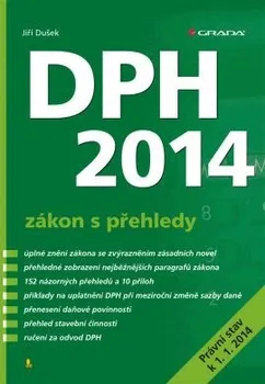 DPH 2014: zákon s přehledy - Jiří Dušek