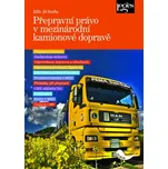Přepravní právo v mezinárodní kamionové…
