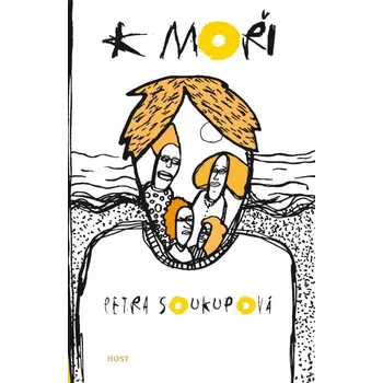 K moři - Petra Soukupová