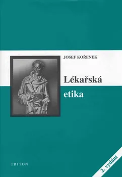 Kniha Lékařská etika - Josef Kořenek [E-kniha]
