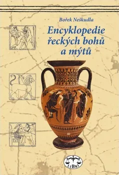 Technika Encyklopedie řeckých bohů a mýtů: Bořek Neškudla