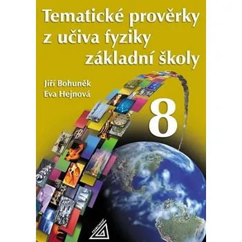 Tematické prověrky z učiva fyziky pro…