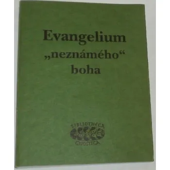 Evangelium neznámého boha