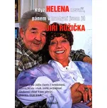 Když Helena nevaří, pánem v kuchyni jsem já - Pavel Toufar