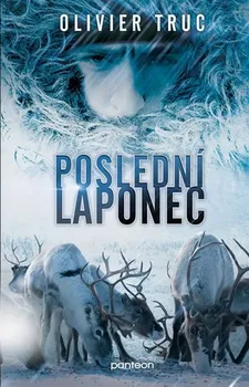 Poslední Laponec - Truc Olivier