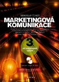 Marketingová komunikace + DVD - Miroslav Foret