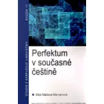 Perfektum v současné češtině - Mira…