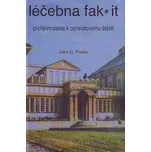 Léčebna fak it: Profánní cesta k…