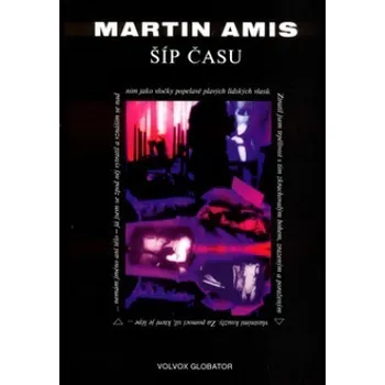 Šíp času - Martin Amis
