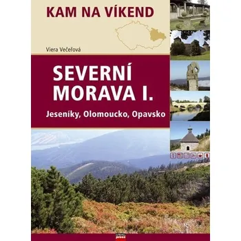 Severní Morava I. - Viera Večeřová