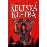 Keltská kletba - Barbora Hrůzová