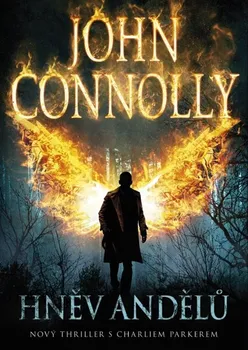 Connolly John: Hněv andělů