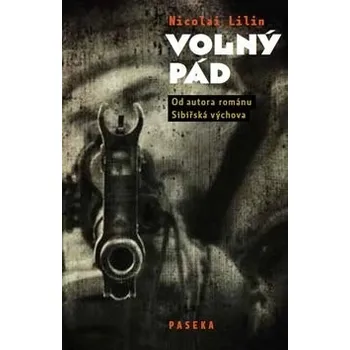 Volný pád - Nicolai Lilin