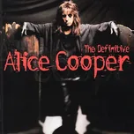 The Definitive - Alice Cooper [CD]