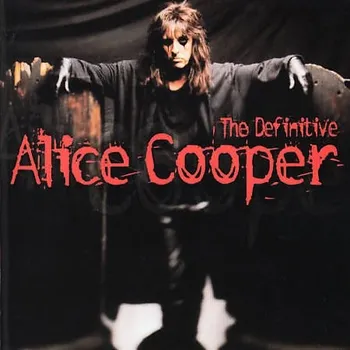 Zahraniční hudba The Definitive - Alice Cooper [CD]