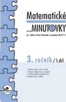 Matematika Matematické minutovky pro 3. ročník /1. díl