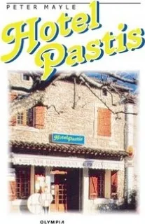 Cizojazyčná kniha Hotel Pastis - Peter Mayle