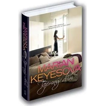 Tajemný dům - Marian Keyesová