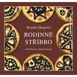 Rodinné stříbro - Kamila Skopová