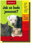 Jak se budu jmenovat? - Adéla Müllerová