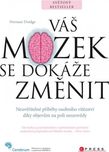 Váš mozek se dokáže změnit - Norman…