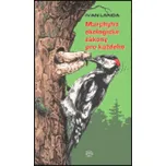 Murphyho ekologické zákony pro každého…