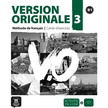 Francouzský jazyk Version Originale 3 – Cahier dexercices + CD – L. Pancrazi, S. Templier