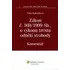 Zákon č. 169/1999 Sb., o výkonu trestu odnětí svobody: Komentář - Věra Kalvodová