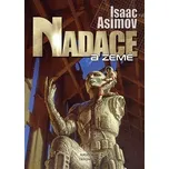 Nadace a Země: Asimov Isaac